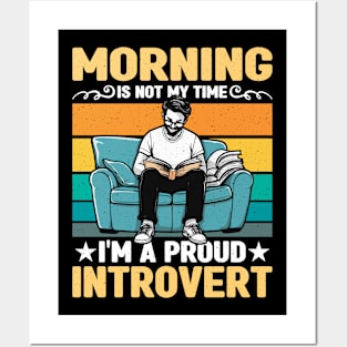 Introvert Morning Is Not My Time Indoor Lifestyle Posters and Art